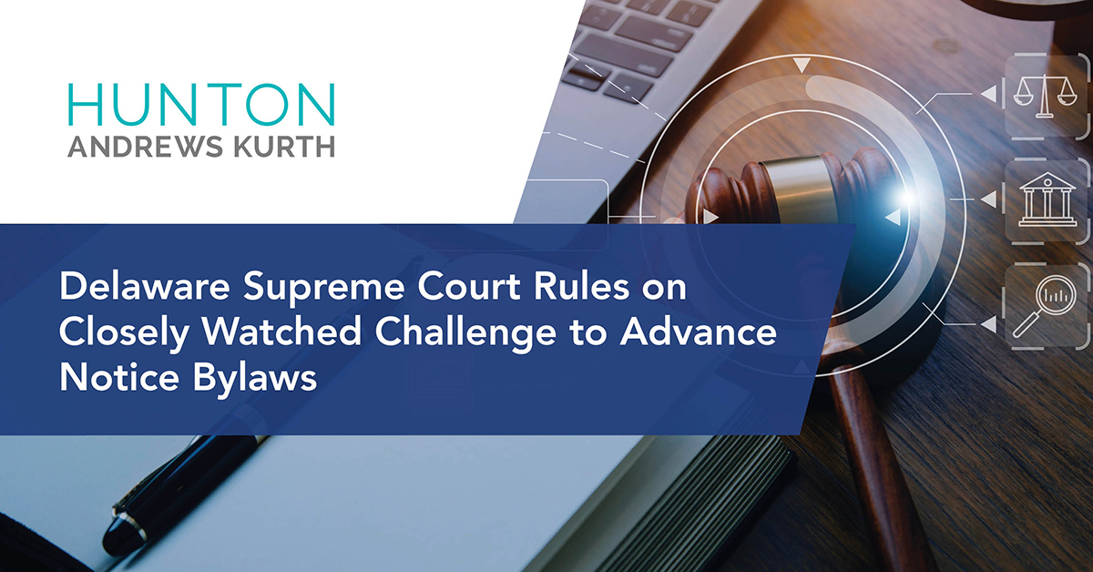 Delaware Supreme Court Rules on Closely Watched Challenge to Advance